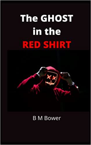 The Ghost in the Red Shirt